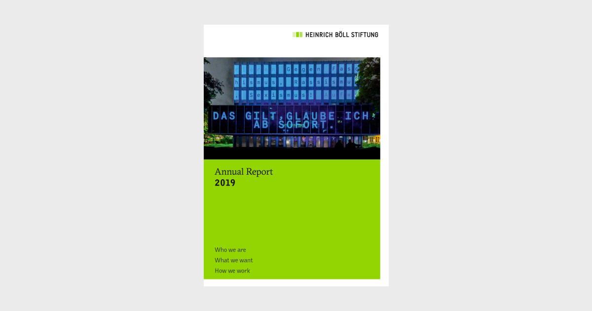 Annual Report 2019 | Heinrich Böll Stiftung | Brussels office ...