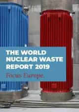 World Nuclear Waste Report - Focus Europe (WNWR)
