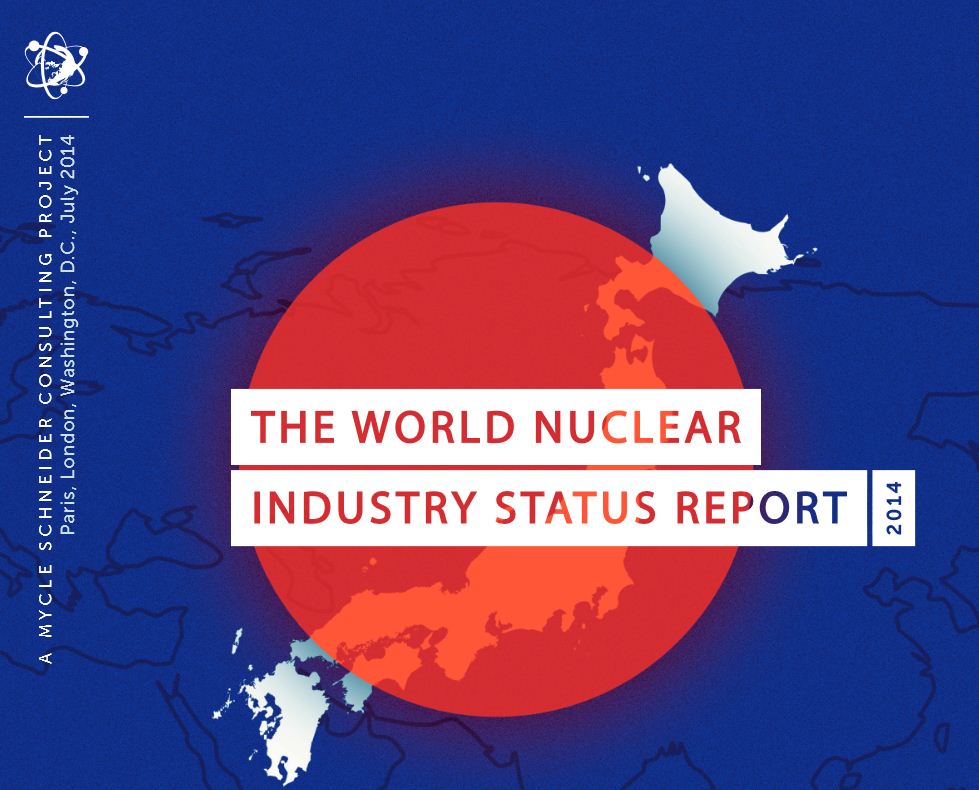 The World Nuclear Industry Status Report 2014 Heinrich Böll Stiftung